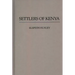 Settlers of Kenya