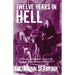 Twelve Years in Hell: Victorian Southerners Expose the Myth of Reconstruction, 1865-1877
