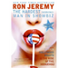 Ron Jeremy: The Hardest (Working) Man in Showbiz