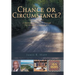Chance or Circumstance?: A Memoir and Journey through the Struggle for Civil Rights