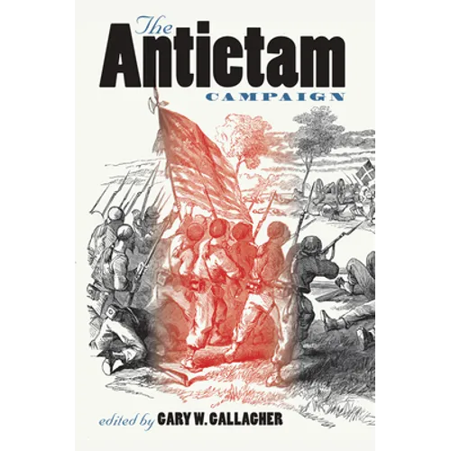 The Antietam Campaign