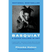 Basquiat: A Quick Killing in Art