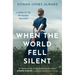 When the World Fell Silent