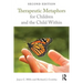 Therapeutic Metaphors for Children and the Child Within