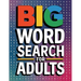 Big Word Search for Adults: Large Print Word Find Books for Adults, Word Searches Book