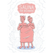 Sauna for Beginners: A Pocket Guide