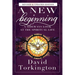 A New Beginning: A Sideways Look At The Spiritual Life