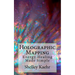 Holographic Mapping: Energy Healing Made Simple