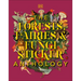 The Forests, Fairies and Fungi Sticker Anthology: With More Than 1,000 Vintage Stickers