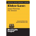 Elder Law: Legal Planning for Seniors