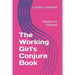 The Working Girl's Conjure Book: Hoodoo for Hookers