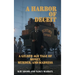 A Harbor of Deceit: A Gilded Age Tale of Money, Murder, and Madness