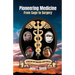 Pioneering Medicine: From Sage to Surgery