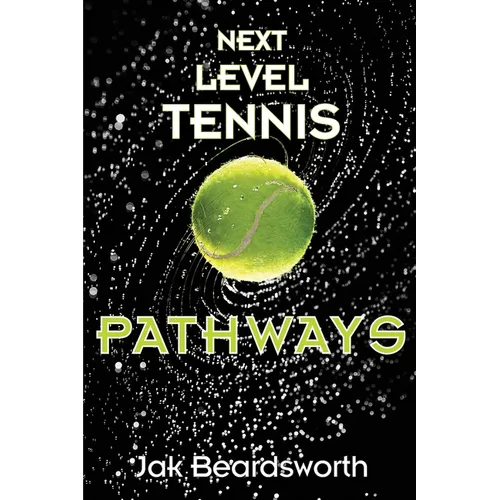 Next Level Tennis: Pathways
