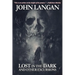 Lost in the Dark and Other Excursions