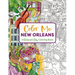 Color Me New Orleans: A Crescent City Coloring Book