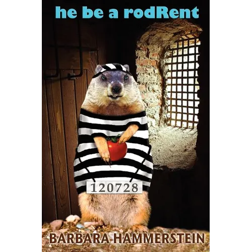 He Be a Rodrent
