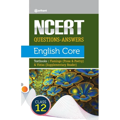 NCERT Questions-Answers - English Core for Class 12th