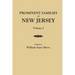 Prominent Families of New Jersey. in Two Volumes. Volume I