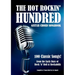 The Hot Rockin' Hundred - Guitar Chord Songbook - Paperback Edition: 100 Classic Songs!
