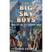 The Big Sky Boys And Life on the Spinnin' Spur