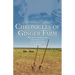 Chronicles of Ginger Farm: Life on a Small Canadian Farm During Times of Great Global Change, 1929-1962