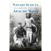 Navajo Scouts During the Apache Wars