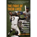 The Fight of Their Lives: How Juan Marichal and John Roseboro Turned Baseball's Ugliest Brawl into a Story of Forgiveness and Redemption
