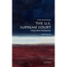 The U.S. Supreme Court: A Very Short Introduction