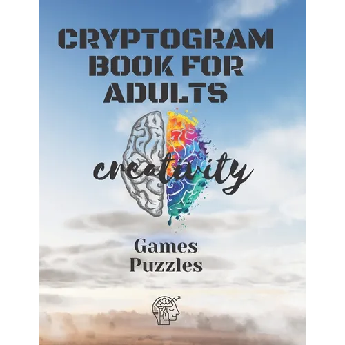 Cryptograms Books For Adults: Puzzles and games to Sharp Your Mind,50 Pages (1 Édition)