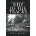 The View From the Other Side of the Tracks