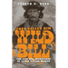 They Called Him Wild Bill: The Life and Adventures of James Butler Hickok