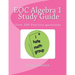 EOC Algebra 1 Study Guide: A study guide for students learning algebra 1