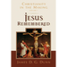 Jesus Remembered: Christianity in the Making, Volume 1