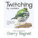 Twitching by numbers: Twenty-four years of chasing rare birds around Britain and Ireland