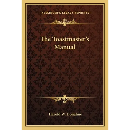 The Toastmaster's Manual
