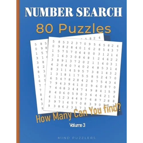 Number Search: 80 Search and Find Number Puzzles (Volume 3)
