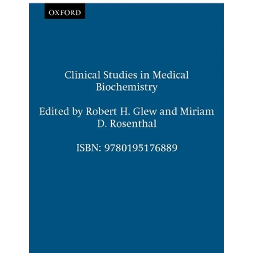 Clinical Studies in Medical Biochemistry