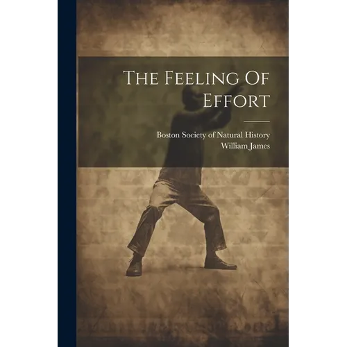 The Feeling Of Effort