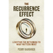 The Recurrence Effect: A Rhythm for Returning to What Matters Most