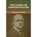 The Power of Concentration