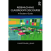 Researching Classroom Discourse: A Student Guide