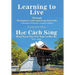 Learning to Live Through Vietnamese and American Proverbs: A Bilingual Vietnamese-English Edition