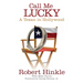 Call Me Lucky: A Texan in Hollywood