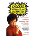 Shocked, Appalled, and Dismayed!: How to Write Letters of Complaint That Get Results