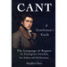 Cant - A Gentleman's Guide: The Language of Rogues in Georgian London