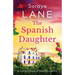 The Spanish Daughter: An utterly heartbreaking and unforgettable page-turner