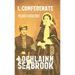 I, Confederate: Why Dixie Seceded and Fought in the Words of Southern Soldiers