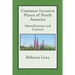 Common Invasive Plants of North America: Identification and Control