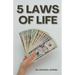 5 Laws of Life